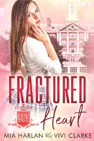 [LUV Academy 01] • Fractured Heart · A Fairy Tale Romance (LUV Academy Book 1)